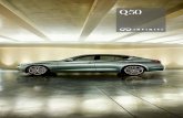 QUESTIONE DI OSSESSIONE · Infiniti Q50 2.0t è dotata di un’accelerazione che va da 0 a 100 km/h in soli 7,2 secondi con un consumo di carburante in ciclo combinato pari a soli
