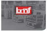 2020 MERCHANDISING CATALOGUE - bmfonline.com...Increasing merchandising intensity through use of overhead storage and efficient accessories has been a hallmark of BMF’s adding value