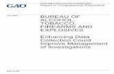 GAO-14-553, BUREAU OF ALCOHOL, TOBACCO, FIREARMS …Operation Fast and Furious was a criminal investigation that ATF conducted in the Phoenix Field Division from 2009 through 2010