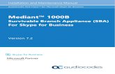 Mediant 1000B SBA for Skype for Business Installation and ... · Installation and Maintenance Manual Notices Version 7.2 7 Skype for Business Notice Information contained in this