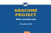 ARACHNE PROJECT - European Commissionec.europa.eu/regional_policy/archive/conferences/anti... · 2015-03-09 · Internal data upload from Member States External data enrichment (Orbis,