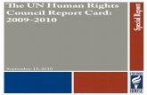 The UN Human Rights Special Report Council Report Card ... · Report Card: 2009–2010 . September 15, 2010 . Overview . This report card assesses the progress of the United Nations