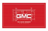THE SEVEN WONDERS · 2020-02-26 · but seven wonders of GMC engineering. strong isn’t strong enough. Not for a GMC engineer. That’s why we redesigned the 2011 sierra Heavy Duty