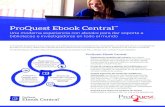 ProQuest Ebook Central - Recinto de Ponceponce.inter.edu/cai/manuales/Ebooks Central BrochureLATAM-SPA.pdf · ProQuest Ebook Central integrará el potencial de las plataformas EBL