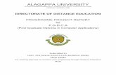ALAGAPPA UNIVERSITY · PROGRAMME PROJECT REPORT for P.G.D.C.A (Post Graduate Diploma in Computer Applications) Submitted to UGC, DISTANCE EDUCATION BUREAU (DEB) New Delhi For seeking