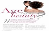 Age beauty · up the cell-regeneration process as the skin’s natural oil production begins to lessen. Finally, use products con-taining glycolic acid or retinol to help chemically