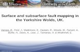 Surface and subsurface fault mapping in the Yorkshire ... · • The Yorkshire Wolds is a region of low hills located east of York, between Scarborough and Hull, in northeast England,