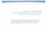 OSD Learning Management System (LMS) User guide User Guide.pdf · 2019-06-10 · OSD LEARNING MANAGEMENT SYSTEM (LMS) USER GUIDE The following step-by-step instructions are intended