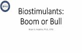 Biostimulants: Boom or Bull - AAPFCOAn industry scientist shared this with me “. . . there are a myriad companies and products looking for recognition . . . in this (biostimulant)
