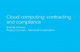Security in the Cloud - International Association of ... · Cloud computing may offer a less flexible contracting process Most Cloud vendors offer standard contractual terms because