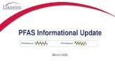 PFAS Informational Update · •PFOA/PFOS - in the news in Connecticut and across the US •Federal - slow to act, States take action •States –establishing drinking water and