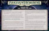 Campaign Guide THE FORGOTTEN AGE - Fantasy …...– H. P. Lovecraft, “The Shadow out of Time” The Forgotten Age is a campaign for Arkham Horror: The Card Game for 1–4 players.