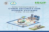 Online Training Program on CYBER SECURITY FOR POWER …€¦ · Online Training Program on CYBER SECURITY FOR POWER SYSTEMS 21 May - 05 June 2020 Knowledge Partners. ... is a critical