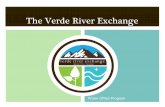 The Verde River Exchange2010%2025... · Verde Photos: Doug Von Gausig, Town of Camp Verde, Sedona Chamber of Commerce and Tourism Bureau. The Value of the Verde River. Solace for