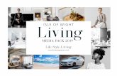 ISLE OF WIGHT - Our Magazines | Living Magazine...FOR LIFE ATHERFIELD ARTISTE HowKerrie foundhermuse RYDERESTAURANT CATERSFORALL TASTE HEAVEN HOMES& INTERIORS FOOD& DRINK FASHION &EVENTS