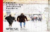 IESE Cities in Motion Index · IESE Cities in Motion is a research platform launched jointly by the Center for Globalization and Strat-egy and IESE Business School’s Department