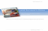 Land Surveyor Ethics - EZ-pdh.com · Land Surveyor’s Ethics 1 Land Surveyor’s Ethics LEARNING OBJECTIVES Upon completion of this course the student will be able to: 1. Describe
