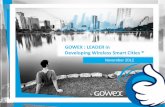 GOWEX : LEADER in Developing Wireless Smart Cities · 11/5/2012  · Developing Wireless Smart Cities ® ... Ruckus Wireless File for IPO of $100 million in NASDAQ WiFi is starting