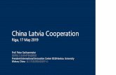 China Latvia Cooperation AAA Riga... · - Smart Specialisation - Co-Invention, Invitation! Element Three The digital economy creates big shifts - More benefits for the customers than