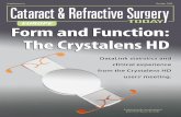 Form and Function: The Crystalens HDcrstodayeurope.com/wp-content/themes/crste/assets/... · 14 HD OPTICS: MYTHS AND FACTS Data-driven truths about the Crystalens accommodating IOL.