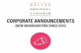 CORPORATE ANNOUNCEMENTS - Dallas Regional Chamber · Distributors, Inc. DRC Project Relocation Global/Corporate HQ Consolidated Electrical Distributors Inc. is moving its headquarters