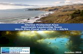 Marine Protected Area Statewide Leadership Team Work Plan … · 2018-10-25 · Team Work Plan Fiscal Year 18/19-20/21. About This Document MPA Statewide Leadership Team California’s