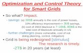 Optimization and Control Theory for Smart Gridspublic.lanl.gov/rbent/SmarterGrids/DR_presentation.pdfBakchaus, Chertkov, Gupta ’09. PHEV scheduling & queuing • charging a car will