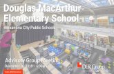 Douglas MacArthur Elementary School...Douglas MacArthur Alexandria City Public Schools listen.DESIGN.deliver Elementary School Advisory Group Meeting December 16, 2019 –6:00pm