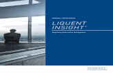 PAREXEL INFORMATICS LIQUENT INSIGHT · 2019-01-16 · InSight for XEVMPD™ database using the web-based Acknowledgement Wizard • Filter, locate, and extract XEVMPD data from LIQUENT