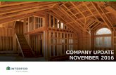 COMPANY UPDATE NOVEMBER 2016 - Interfor€¦ · 2013-15 2016-17 Phase 1 Phase 2 Phase 3 •5 Acquisitions •Build Team / Infrastructure •Mill Improvements / Optimization C$35 million