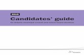 2018 Candidates’ guide · 2018-05-02 · 2018 Candidates’ guide for Ontario municipal council and school board elections 14 After voting day Tied votes If two or more candidates