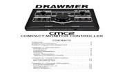 DRAWMER · 2017-08-01 · CMC2 - Compact Monitor Controller Drawmer Electronics Ltd., warrants the Drawmer CMC2 Compact Monitor Controller to conform substantially to the specifications