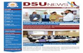 DSU NEWSLETTER FALL 2016 · 2018-12-14 · DSU. The renowned architects, M/s Osmani and Company (Pvt.) Limited (OCL) developed the Master Plan. The construction of buildings to launch