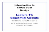Lecture 11: Sequential Circuitskmram/1192-2192/lectures/SequentialCircuits.pdf · Sequential logic –output depends on current and previous inputs –Requires separating previous,