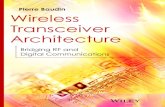 Pierre Baudin Wireless Transceiver Architecture€¦ · viii Contents 2.3 ThePropagationChannel 115 2.3.1 StaticBehavior 116 2.3.2 DynamicBehavior 126 2.3.3 ImpactonReceivers 134