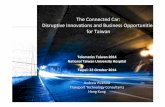 The Connected Car: Disruptive Innovations and Business … Technology Consultants-Th… · “the collective name for vehicle-to-vehicle (V2V) and vehicle-to- ... • V2X: other stakeholders