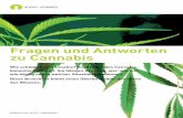 Fragen und Antworten zu Cannabis - Addiction Suisse · men, chronische Schmerzen, Glaukome). In der Schweiz kann synthetisches Cannabis (Dronabinol), als auch Mittel aus Cannabisextrakten