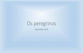 Os três pastorinhos - Mais um site Sites DGLABantt.dglab.gov.pt/.../sites/17/2017/05/4-Os-peregrinos.pdf · 2017-05-04 · Os primeiros peregrinos que se deslocaram a Fátima Portugal,