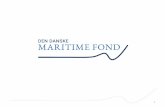 The Danish Maritime Fund · Presentation at CBS 29 May 2017 . 3 The Danish Maritime Fund • The Fund was established in 2005. • The Fund’s objective is to offer financial support