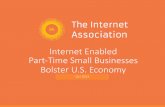 Internet&Enabled& Part.Time&Small&Businesses&& Bolster&U.S ...internetassociation.org/wp-content/uploads/2013/10/... · Internet&Enabled& Part.Time&Small&Businesses&& Bolster&U.S.&Economy