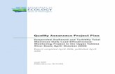 Quality Assurance Project Plan · Quality Assurance Project Plan ... Ecology-approved quality assurance project plans (QAPPs) for collection of turbidity and TSS samples, and for
