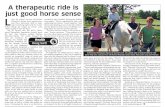 A therapeutic ride is just good horse senserichmondtherapeuticriding.com/wp-content/uploads/2015/01/...sense of openness, and the relationship with the horse, that opens the door to