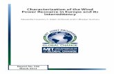 Characterization of the Wind Power Resource in Europe and ...Wind power is assessed over Europe, with special attention given to the quantification of intermittency. ... Wind power