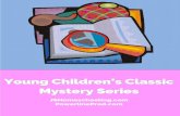 Reading List: Young Readers · POWERLINE PRODUCTIONS’ YOUNG CHILDRENS CLASSIC MYSTERY READING LIST 2 Young Readers Classic Mystery Series What to Read After Finishing Phonics to