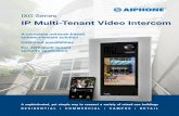 IP Multi-Tenant Video Intercom - AiphoneThe information in this brochure is subject to change without notice. SECURITY COMMUNICATION SOLUTIONS aiphone.com Aiphone Corporation HEADQUARTERS