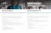 WORKBOOKS Packaged Services - Workbooks CRM Software...Maximize your return on investment in CRM and accelerate time to value. ... Workbooks delivers cloud-based CRM and Marketing