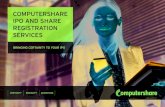 COMPUTERSHARE IPO AND SHARE REGISTRATION SERVICES Documents...EQUINITI 87% COMPUTERSHARE 98% 96% 99% Willingness 88% CAPITA ommend 92% EQUINITI 97% COMPUTERSHARE 100% al meeting management