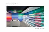 Colour in Retail,costainteriordesign.ie/.../02/Interior-Design-Tips-Colour-in-Retail.pdf · One of the main reason why colour is so important in retail is the fact that it appeals