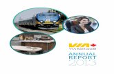 ANNUAL 2013 - Via Rail...industry. In 2013, VIA Rail became an advocate and an active participant in the improvement of railroad safety and security in Canada. An impressive sampling
