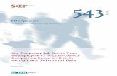 Is a Temporary Job Better Than Unemployment? A Cross ...€¦ · unemployment in the Netherlands during the period of 1986–1996. Using Swiss Household panel data, Henneberger et